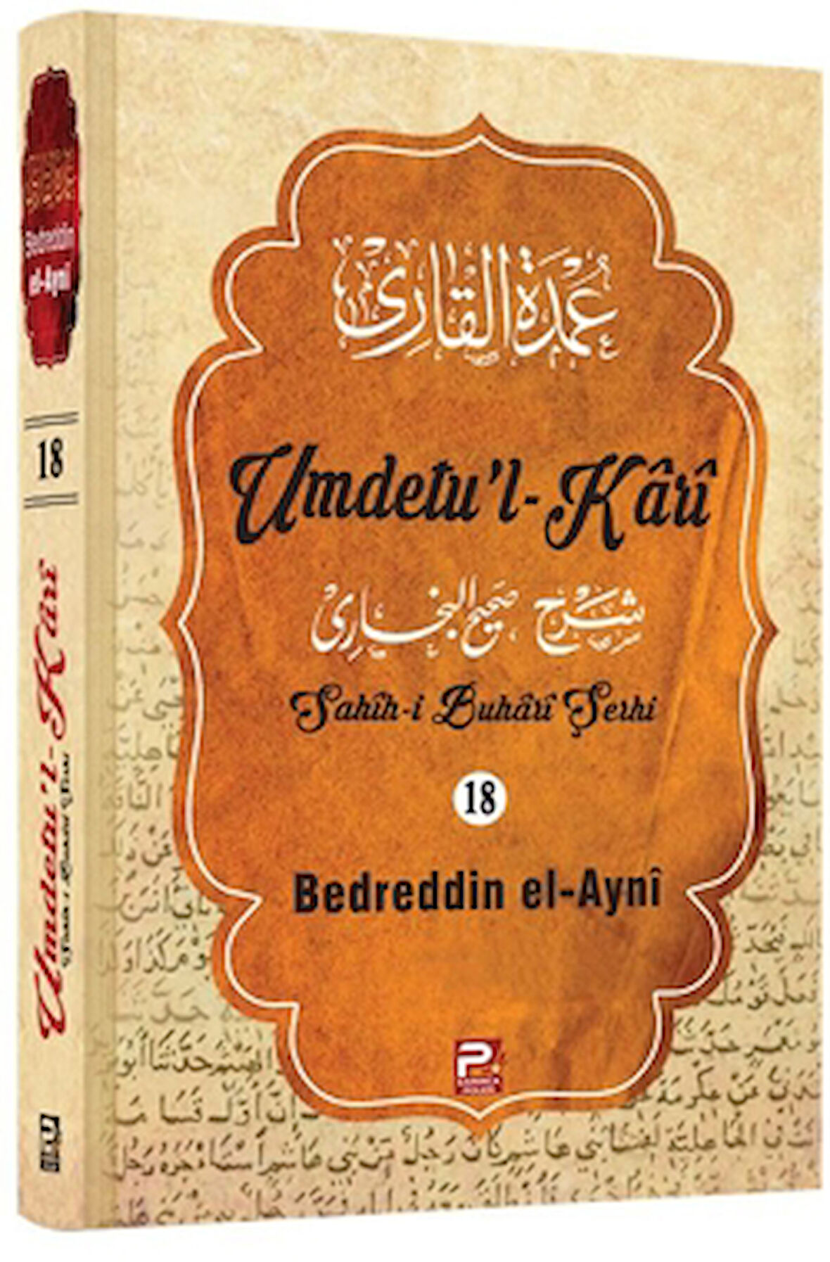 Umdetu'l-Kari (18. cilt)