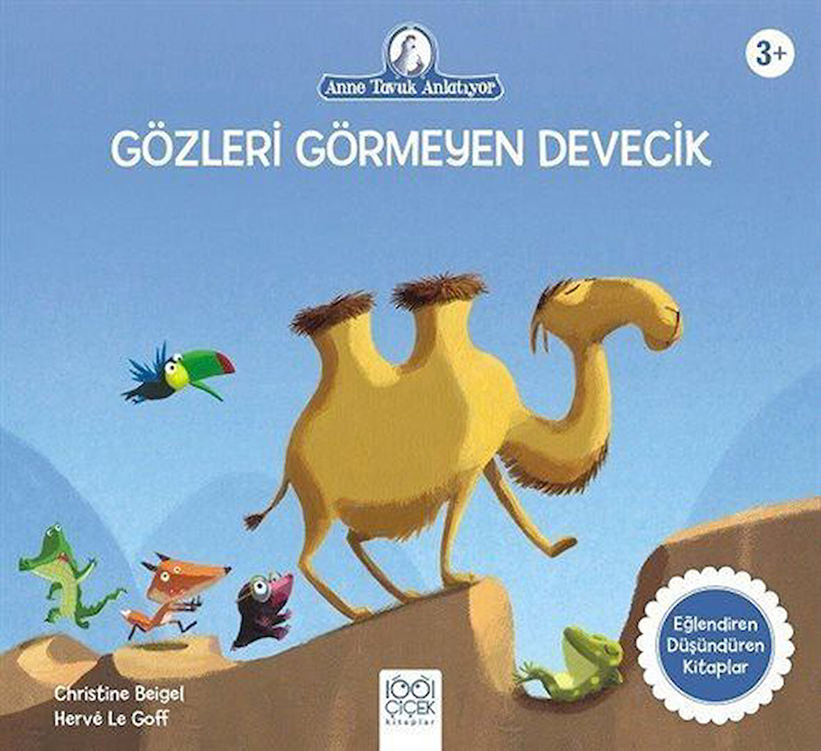 Gözleri Görmeyen Devecik / Christine Beigel