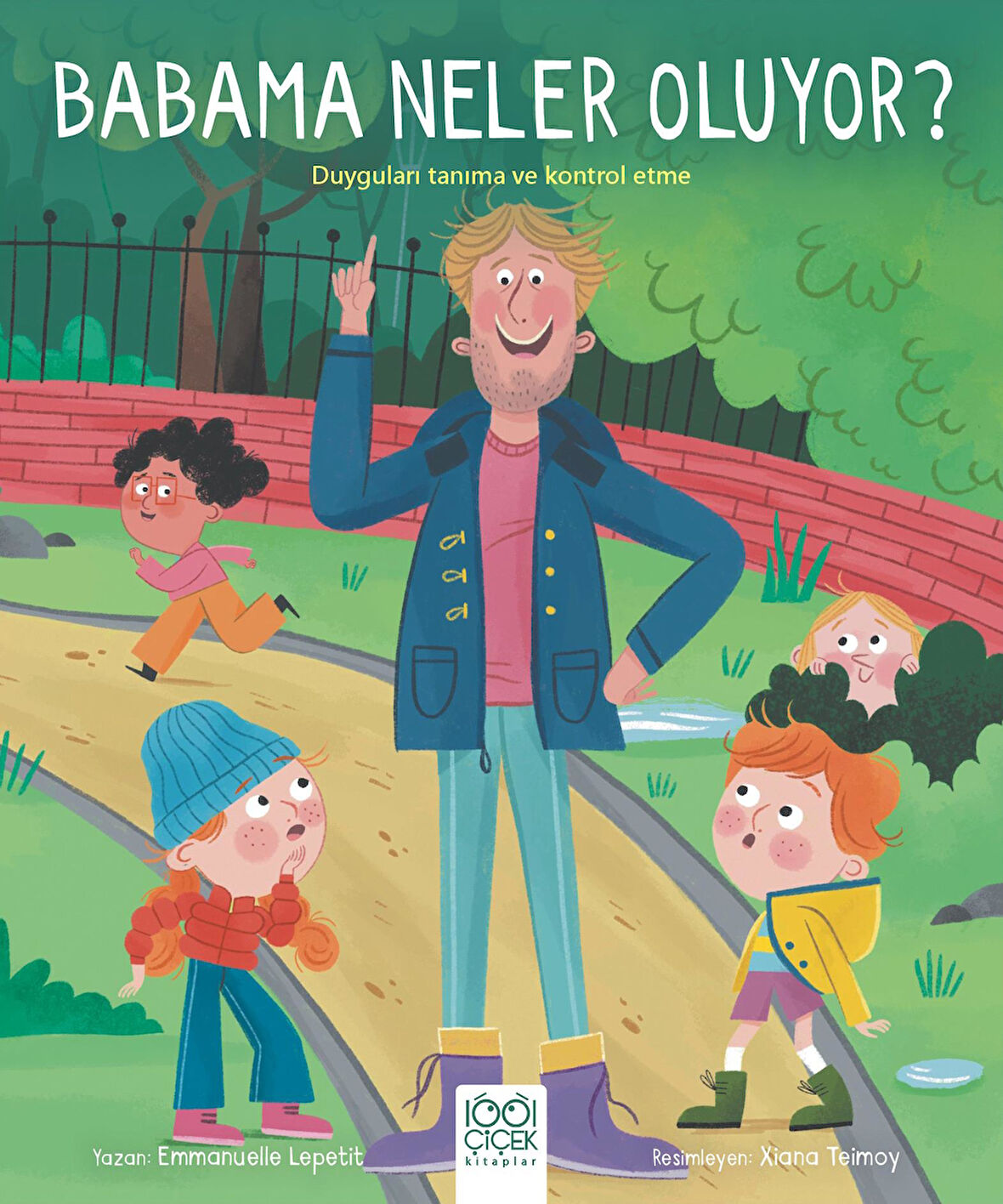 Babama Neler Oluyor?  - Emmanuelle Lepetit