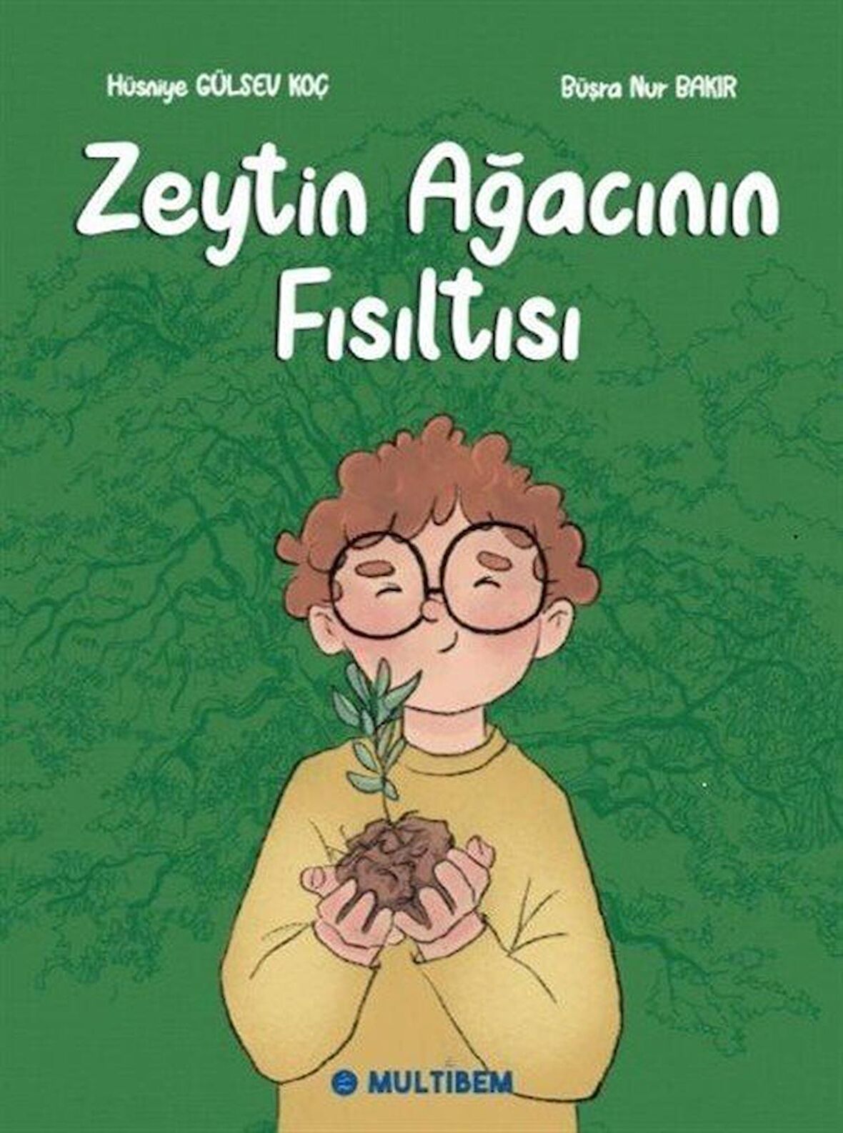 Zeytin Ağacının Fısıltısı