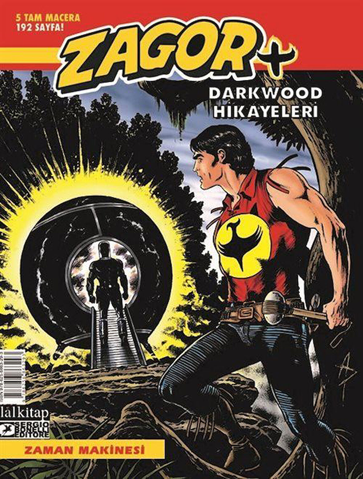 Zagor +7 / Zaman Makinesi / Moreno Burattini