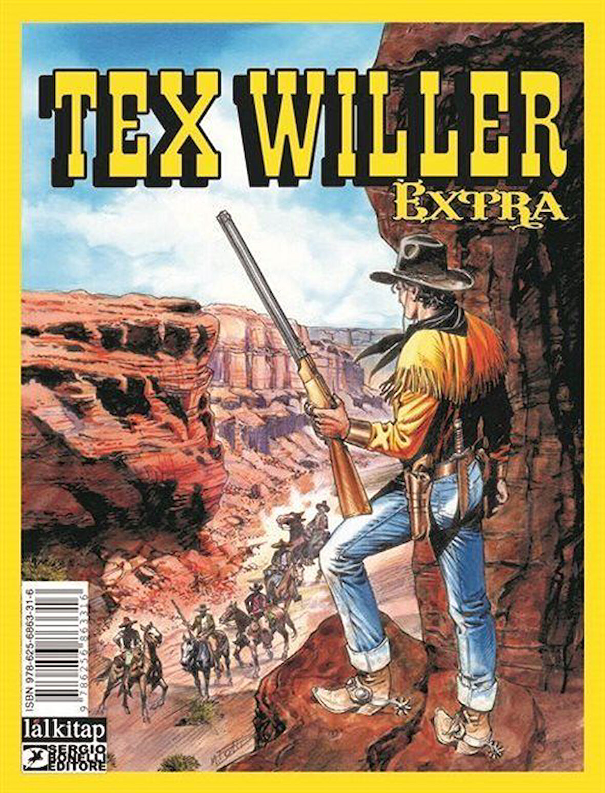 Tex Willer Extra 1 / Haydutlar Şehri - El Verdugo - Chiricahualar / Mauro Boselli