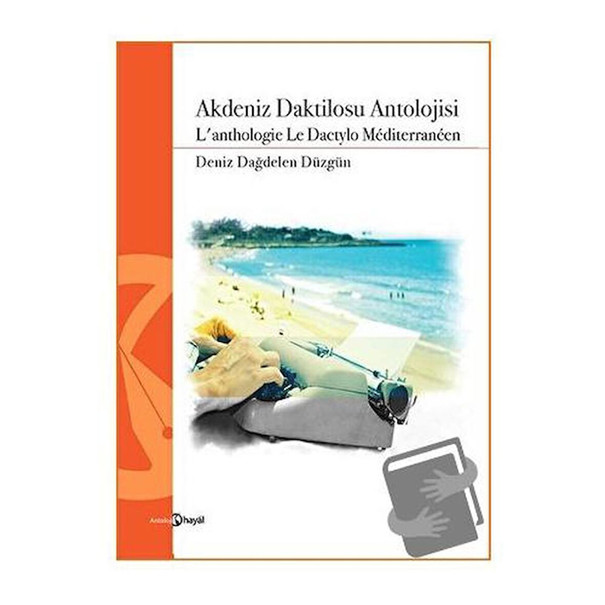 Akdeniz Daktilosu Antolojisi