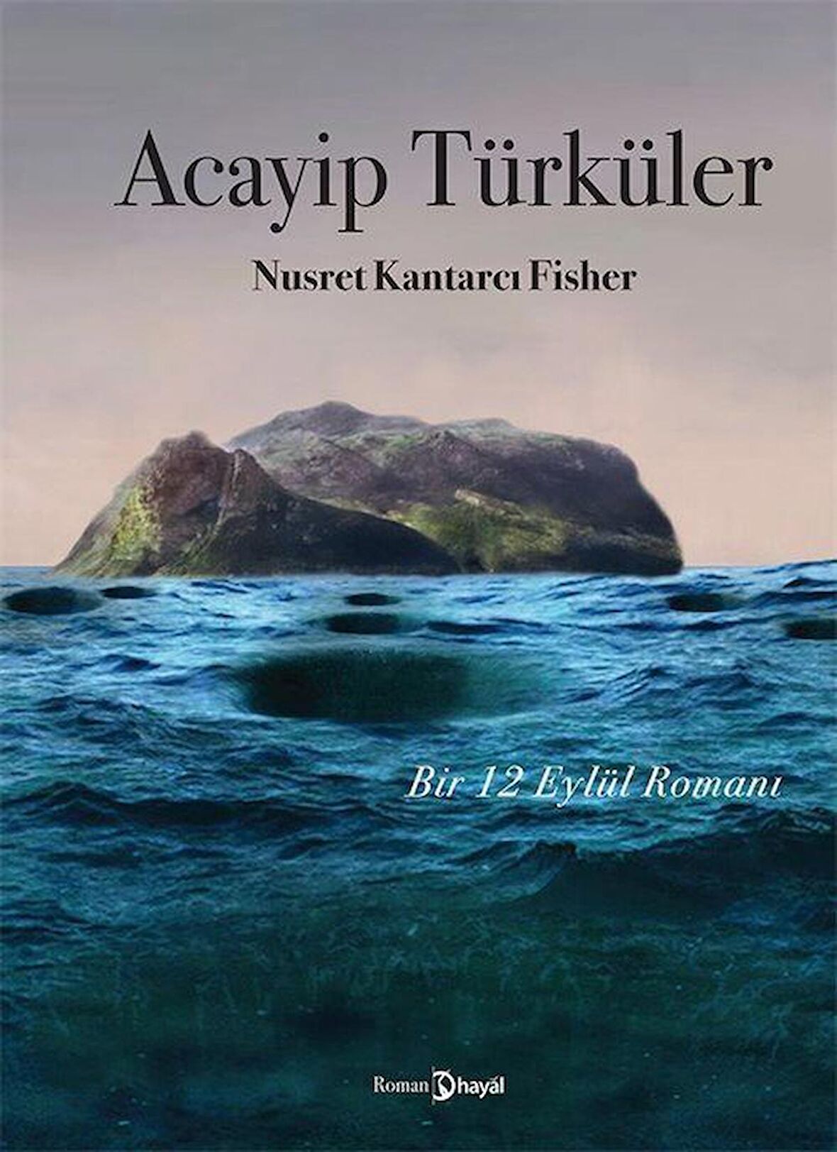 Acayip Türküler