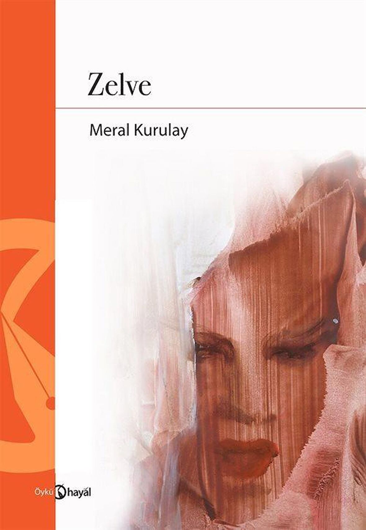 Zelve / Meral Kurulay