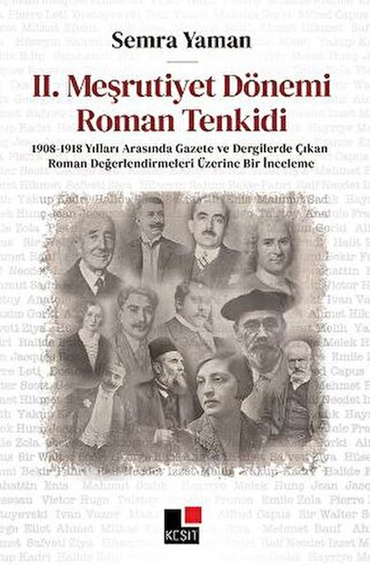 II. Meşrutiyet Dönemi Roman Tenkidi