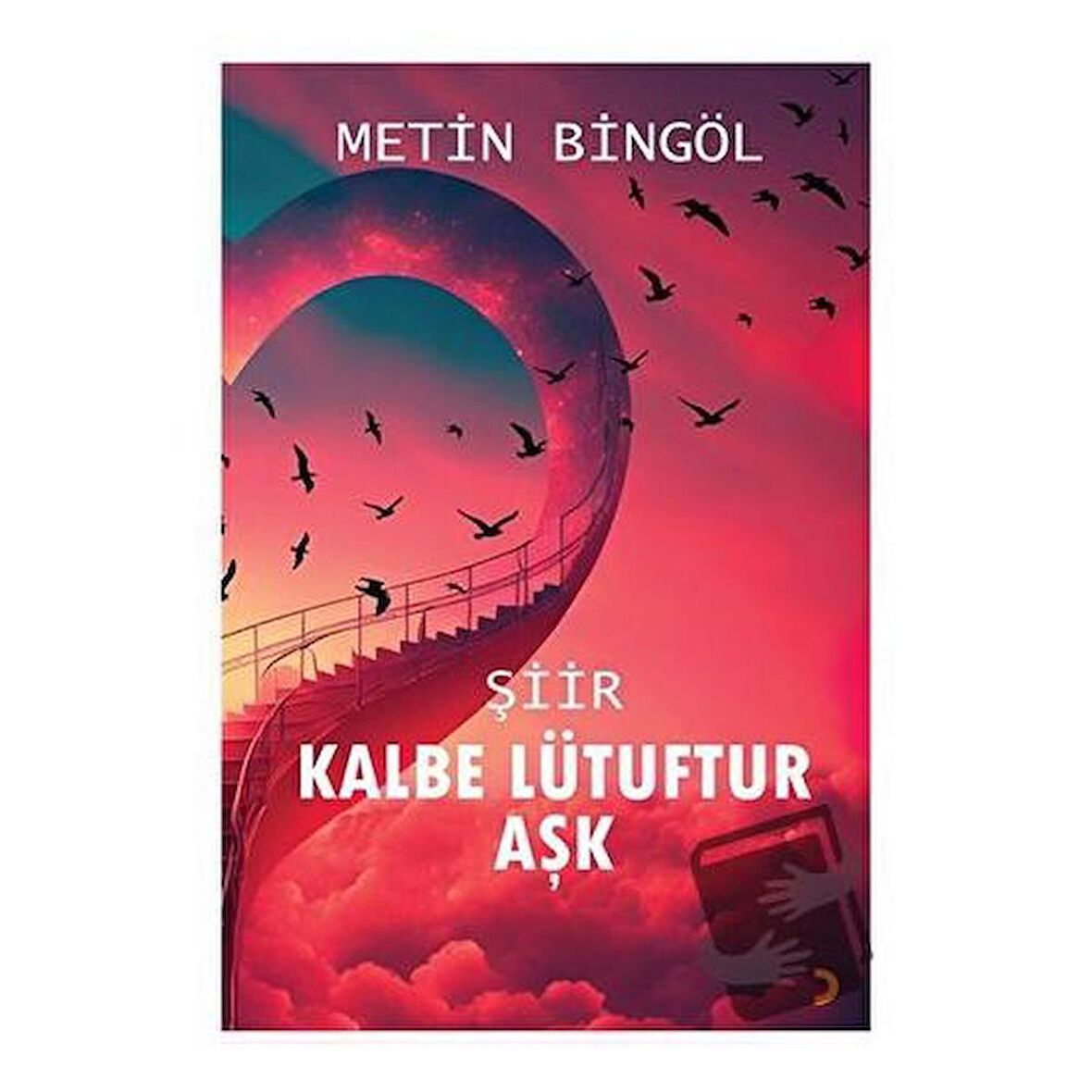 Kalbe Lütuftur Aşk