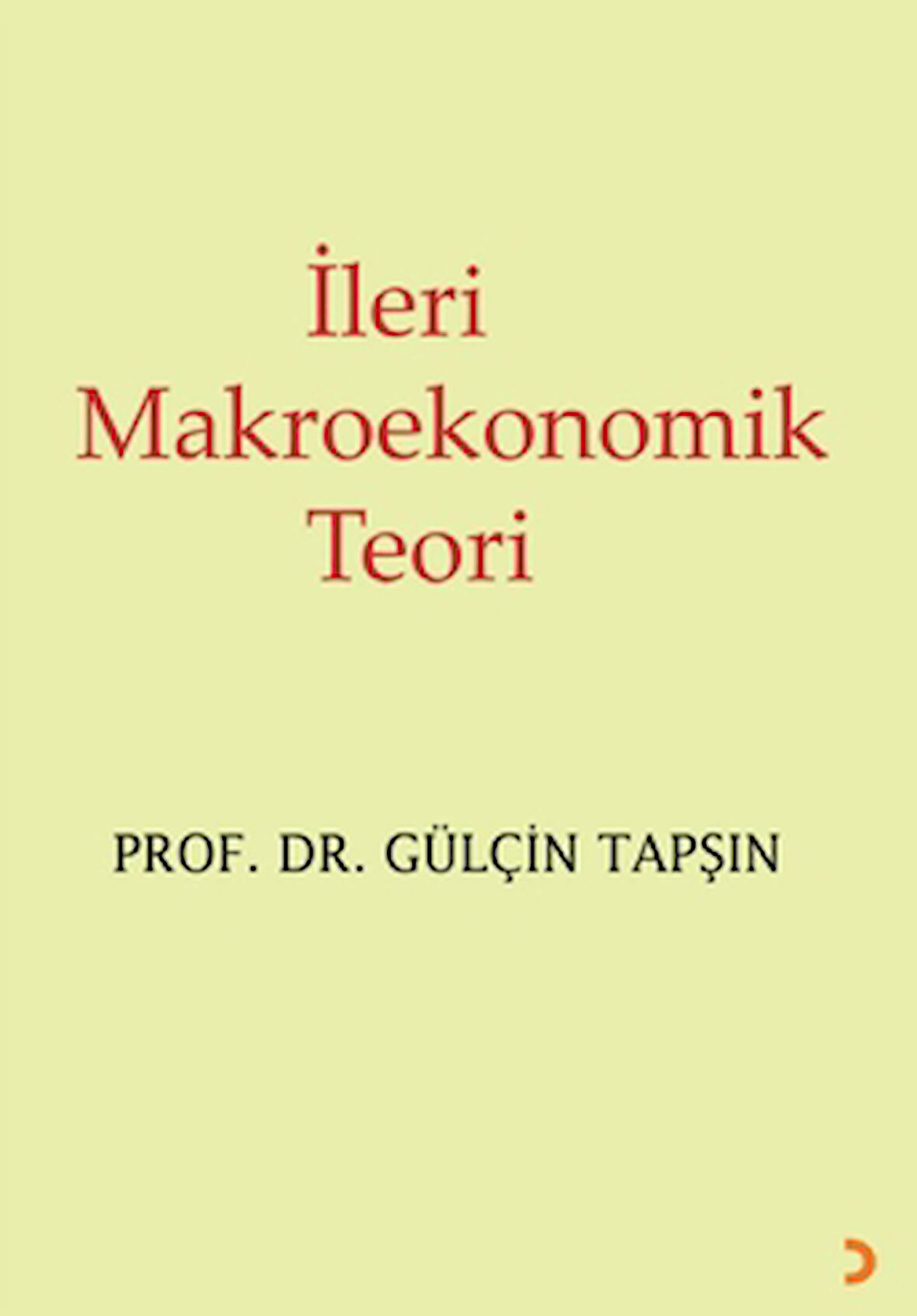 İleri Makroekonomik Teori
