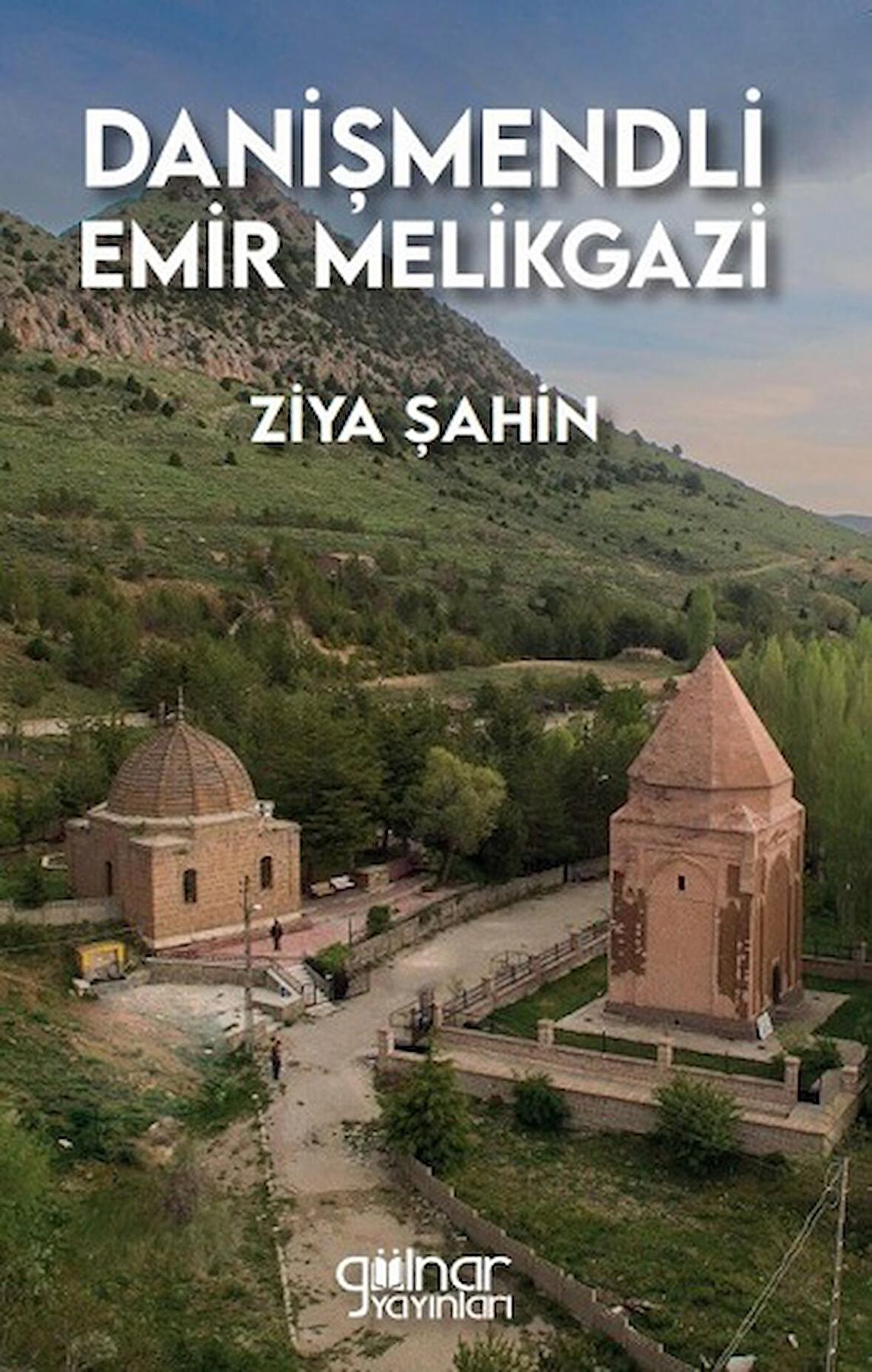 Danişmendli Emir Melikgazi