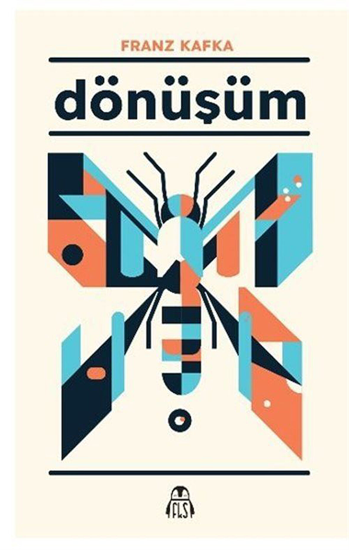 Dönüşüm / Franz Kafka