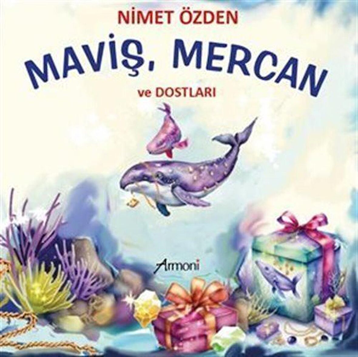 Maviş, Mercan ve Dostları