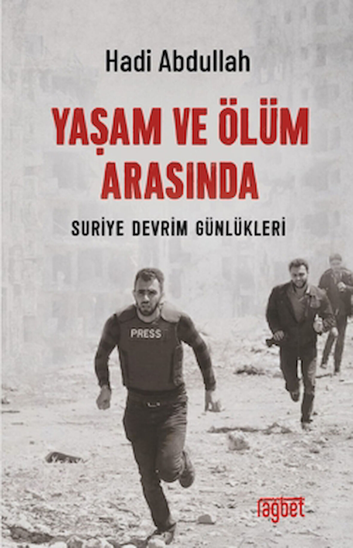 Yaşam ve Ölüm Arasında