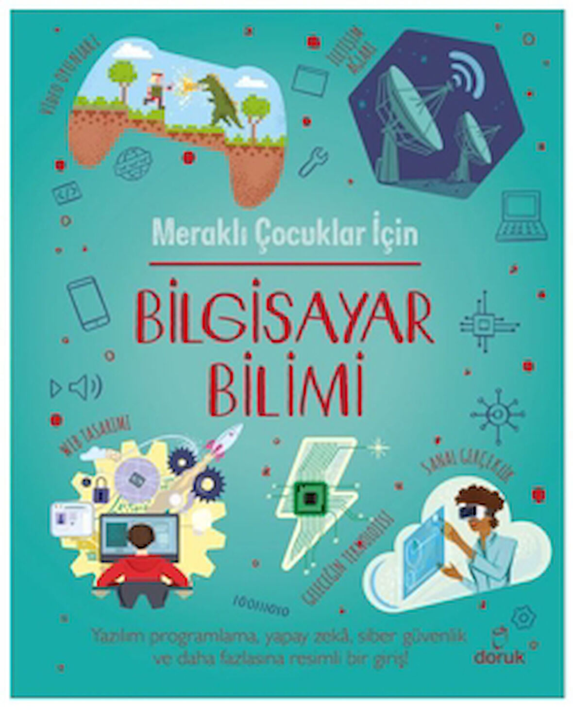 Meraklı Çocuklar İçin Bilgisayar Bilimi