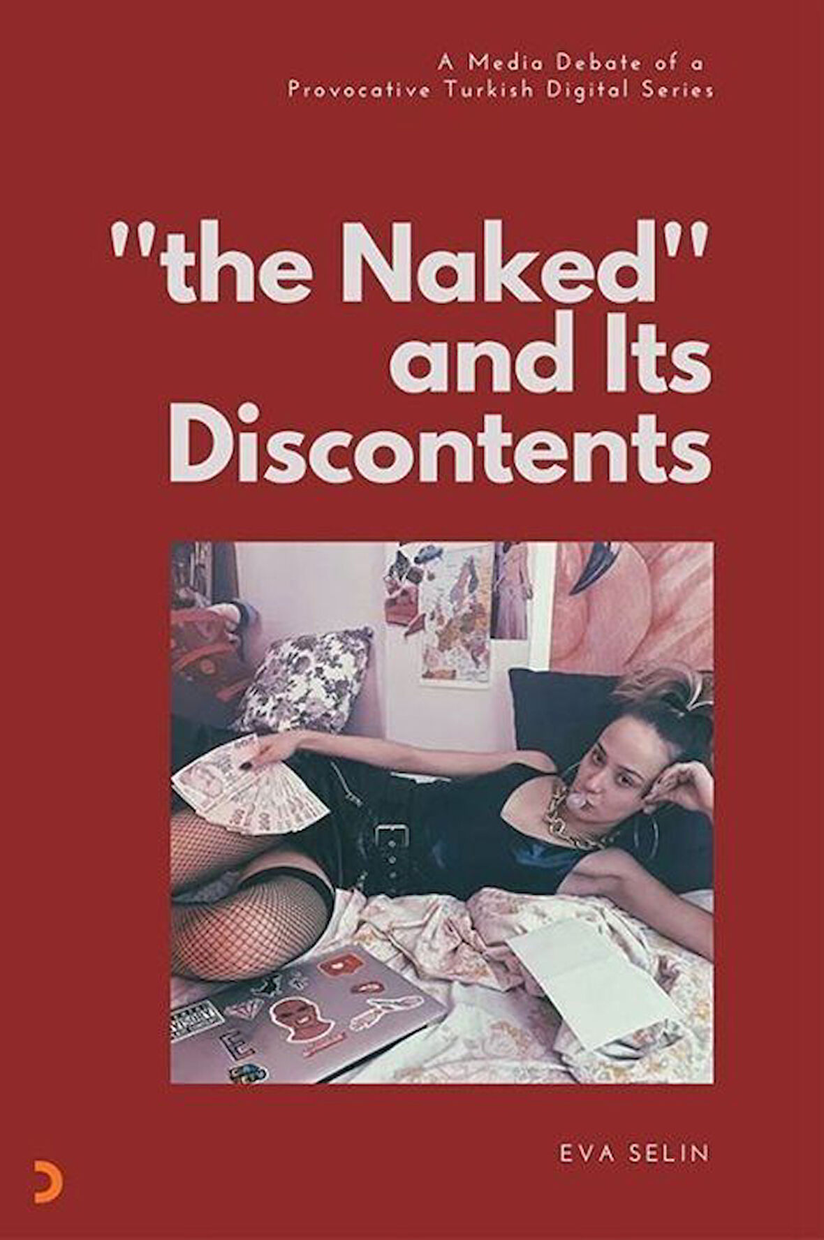 The Naked and Its Discontents / Eva Selin