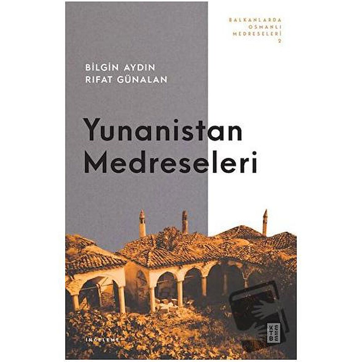 Yunanistan Medreseleri
