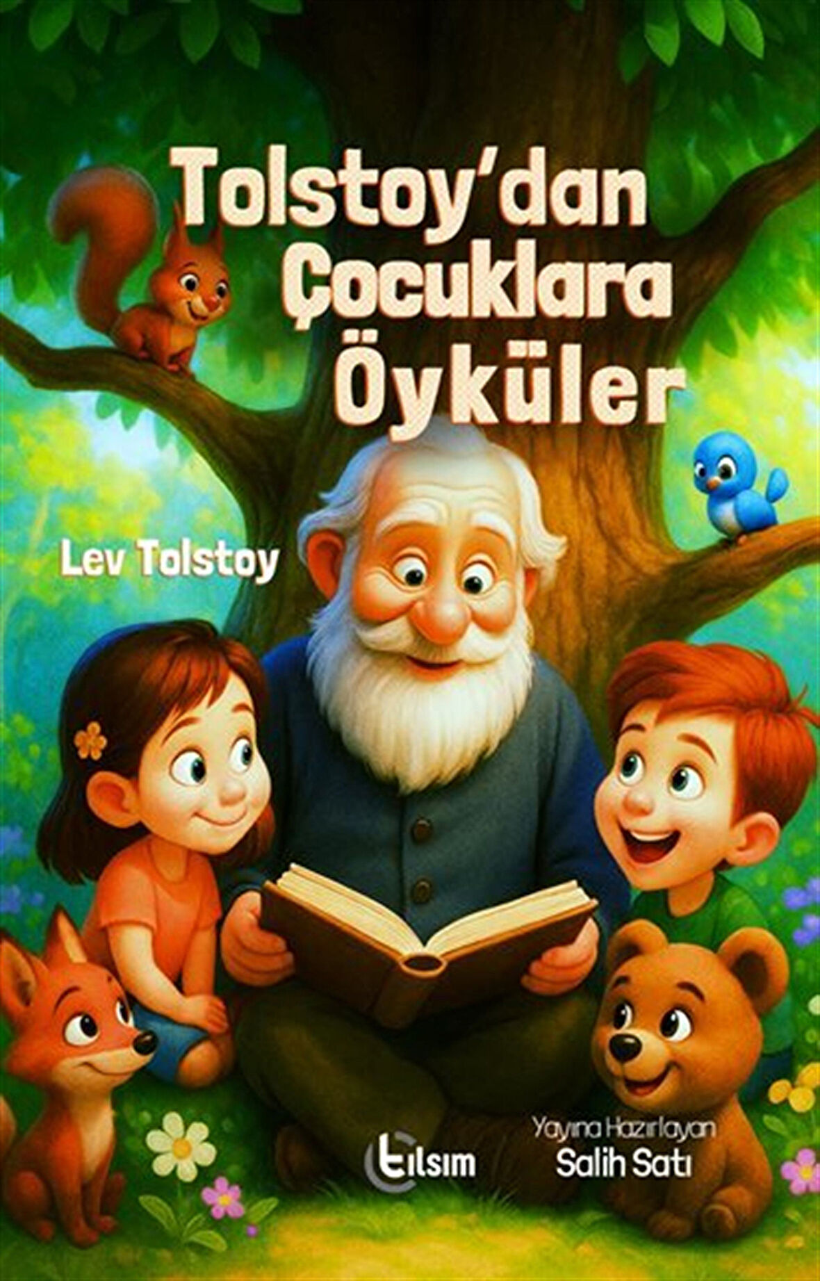 Tolstoy'dan Çocuklara Öyküler / Lev Nikolayeviç Tolstoy