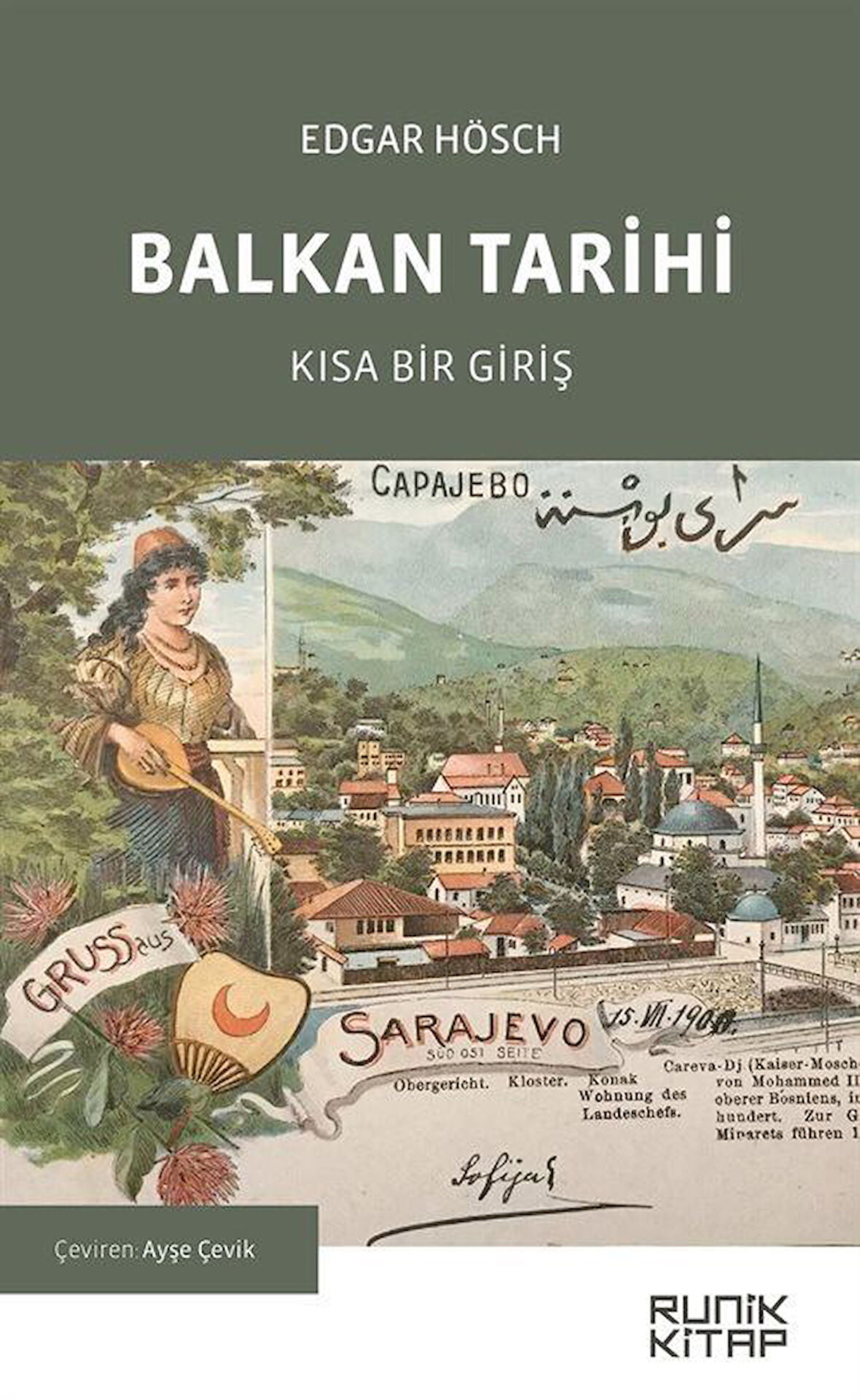 Balkan Tarihi : Kısa Bir Giriş / Edgar Hösch