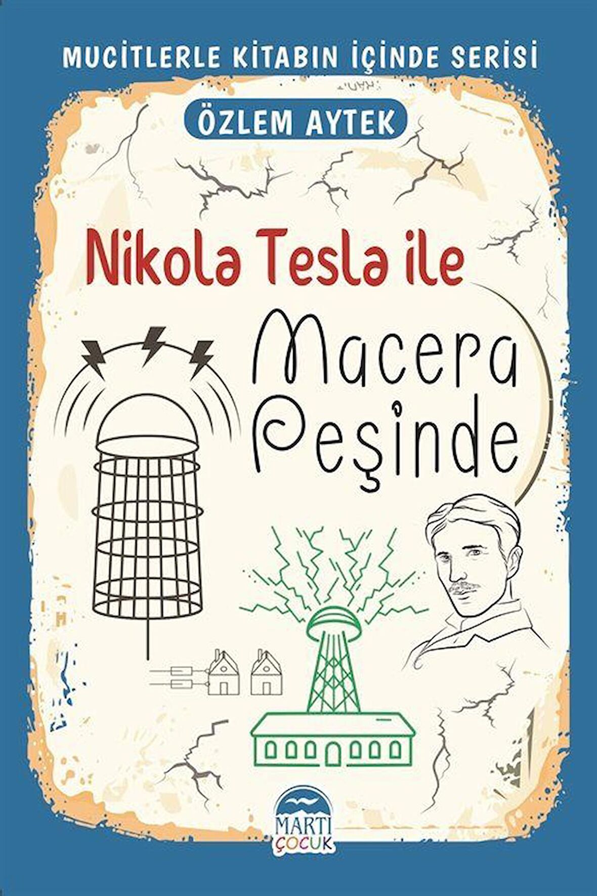 Nikola Tesla ile Macera Peşinde