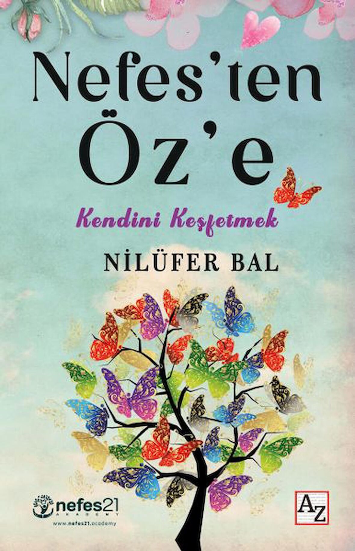 Nefes’ten Öz’e
