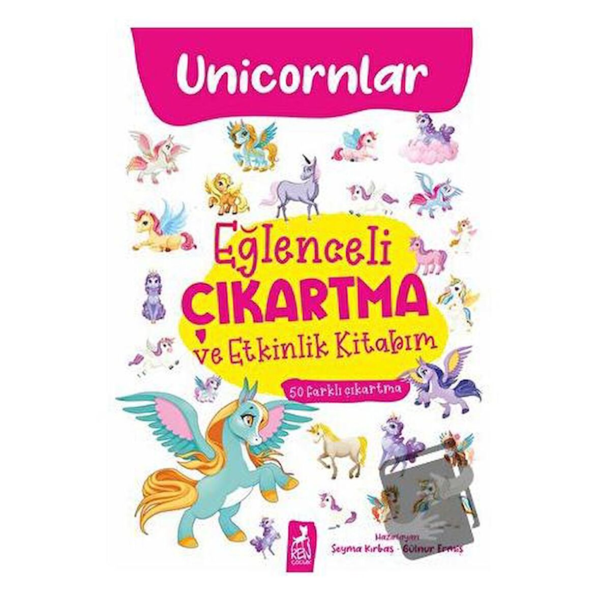 Eğlenceli Çıkartma ve Etkinlik Kitabım - Unicornlar