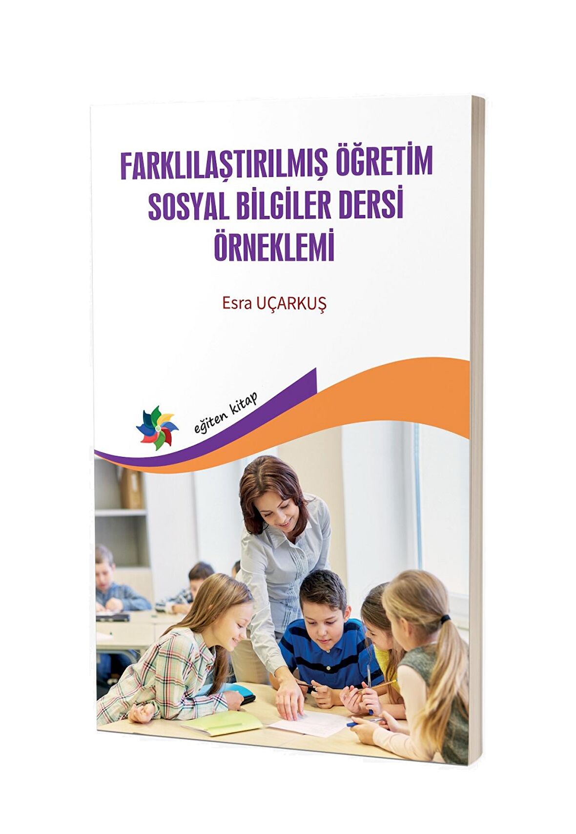 Farklılaştırılmış Öğretim Sosyal Bilgiler Dersi Örneklemi & Esra Uçarkuş