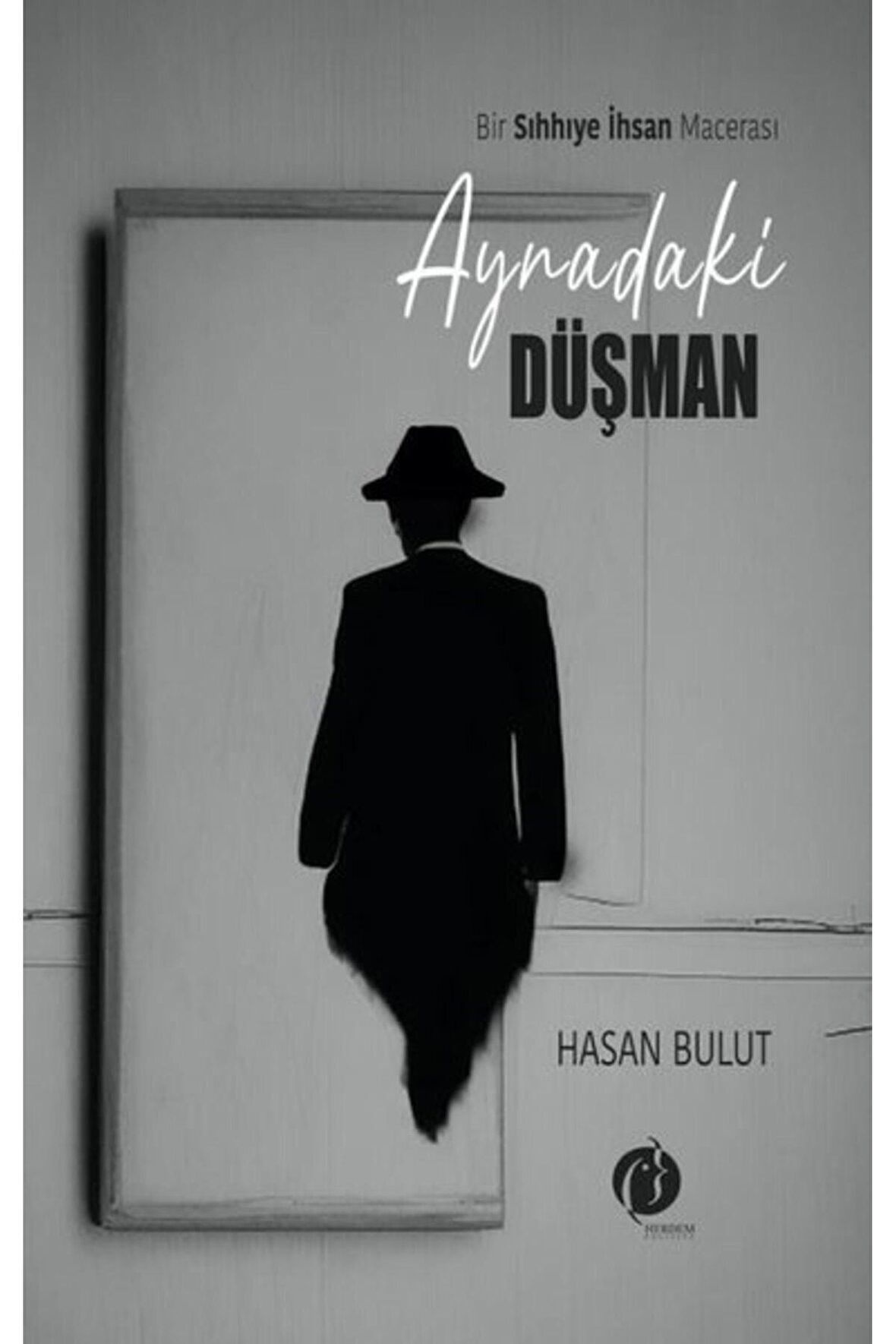 Aynadaki Düşman