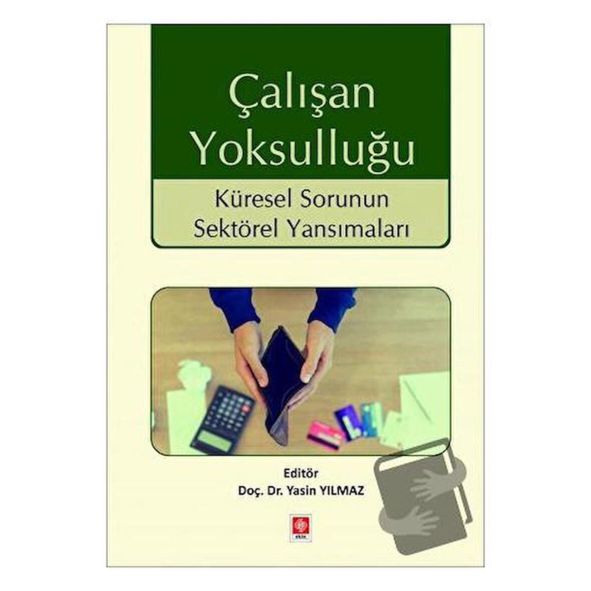 Çalışan Yoksulluğu