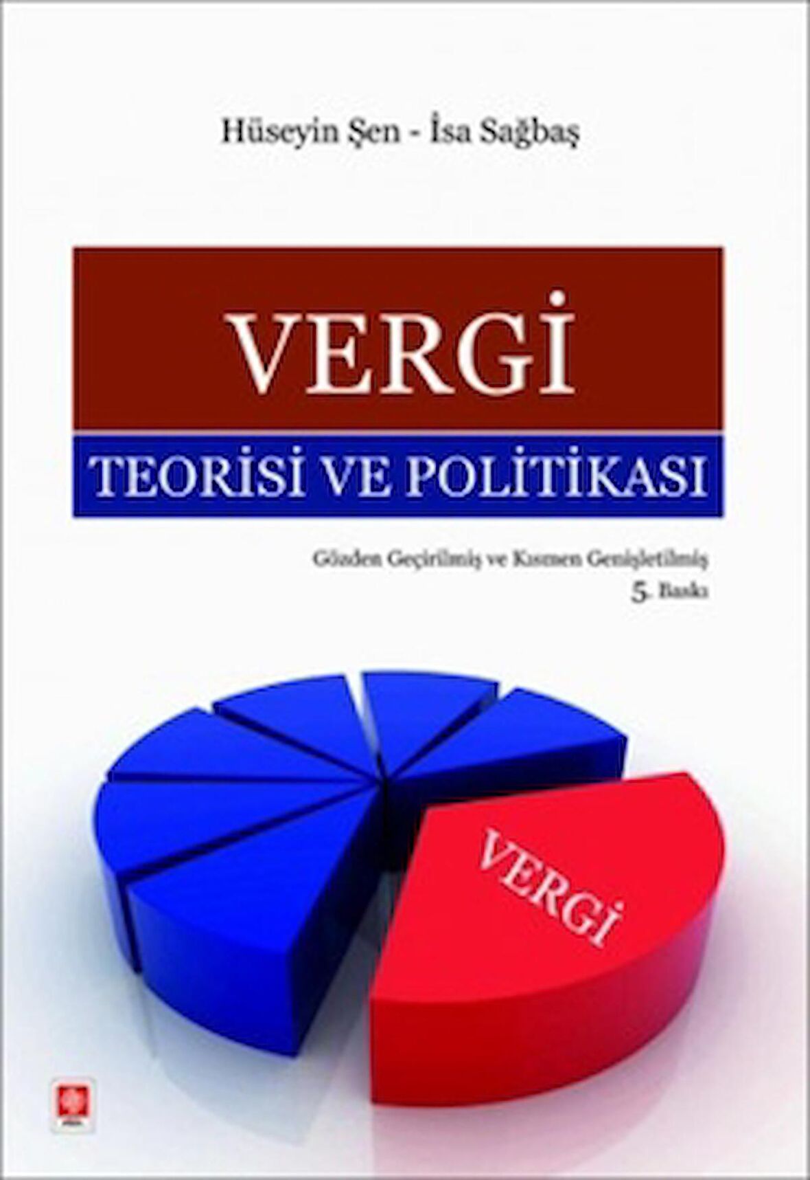 Vergi Teorisi ve Politikası