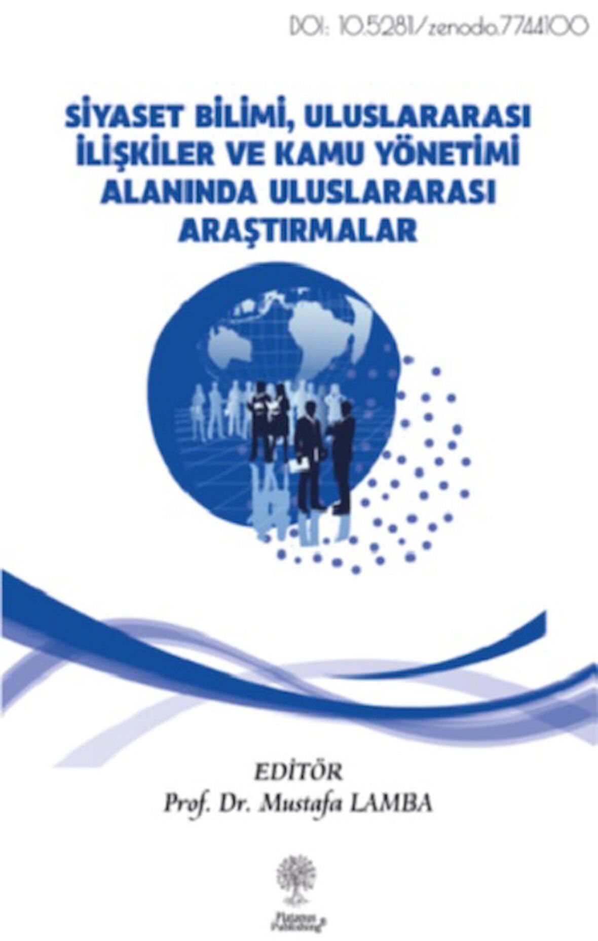 Siyaset Bilimi, Uluslararası İlişkiler ve Kamu Yönetimi Alanında Uluslararası Araştırmalar