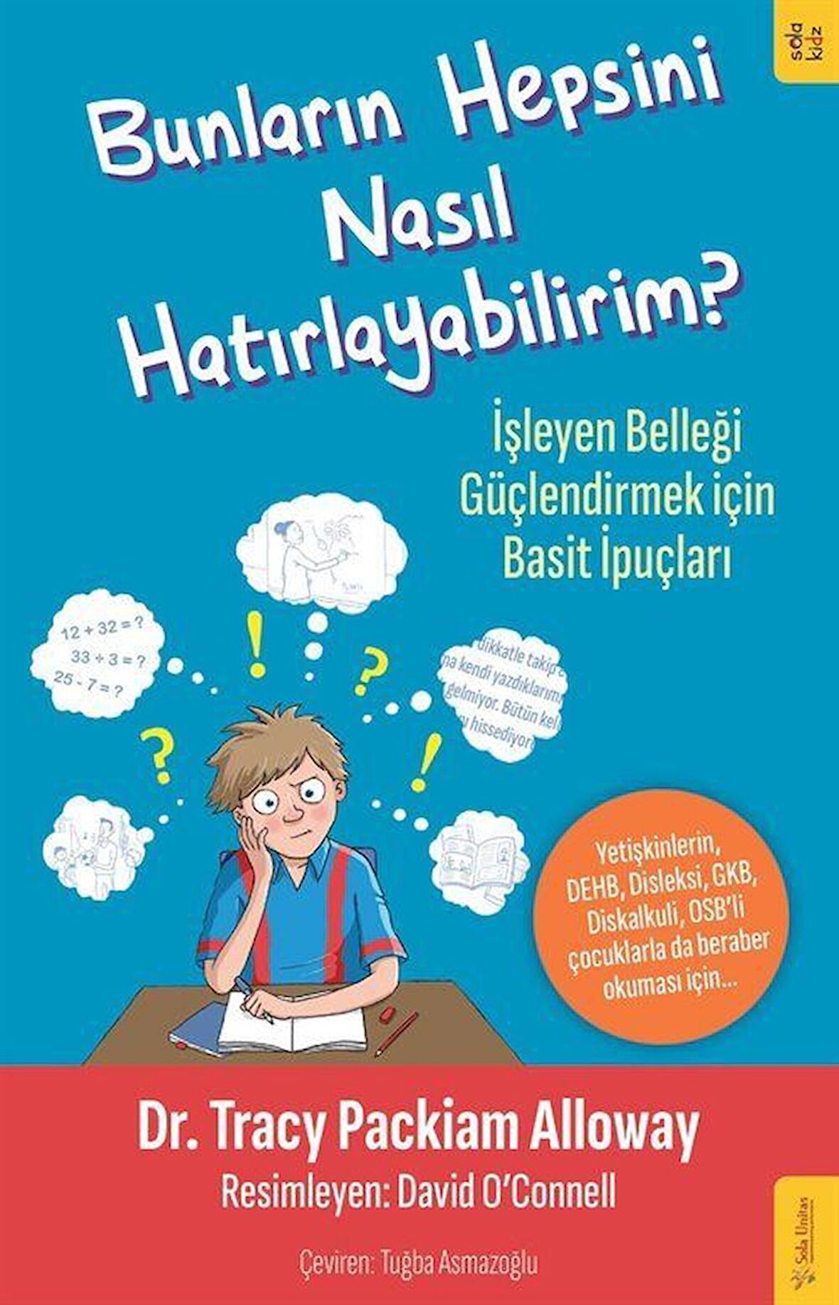 Bunların Hepsini Nasıl Hatırlayabilirim?