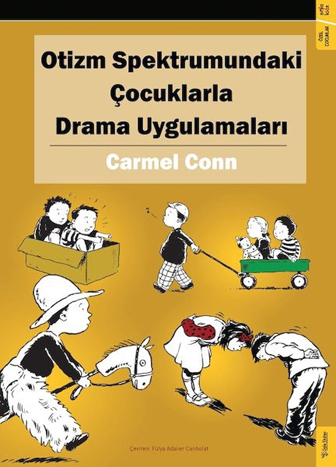 Otizm Spektrumundaki Çocuklarla Drama Uygulamaları