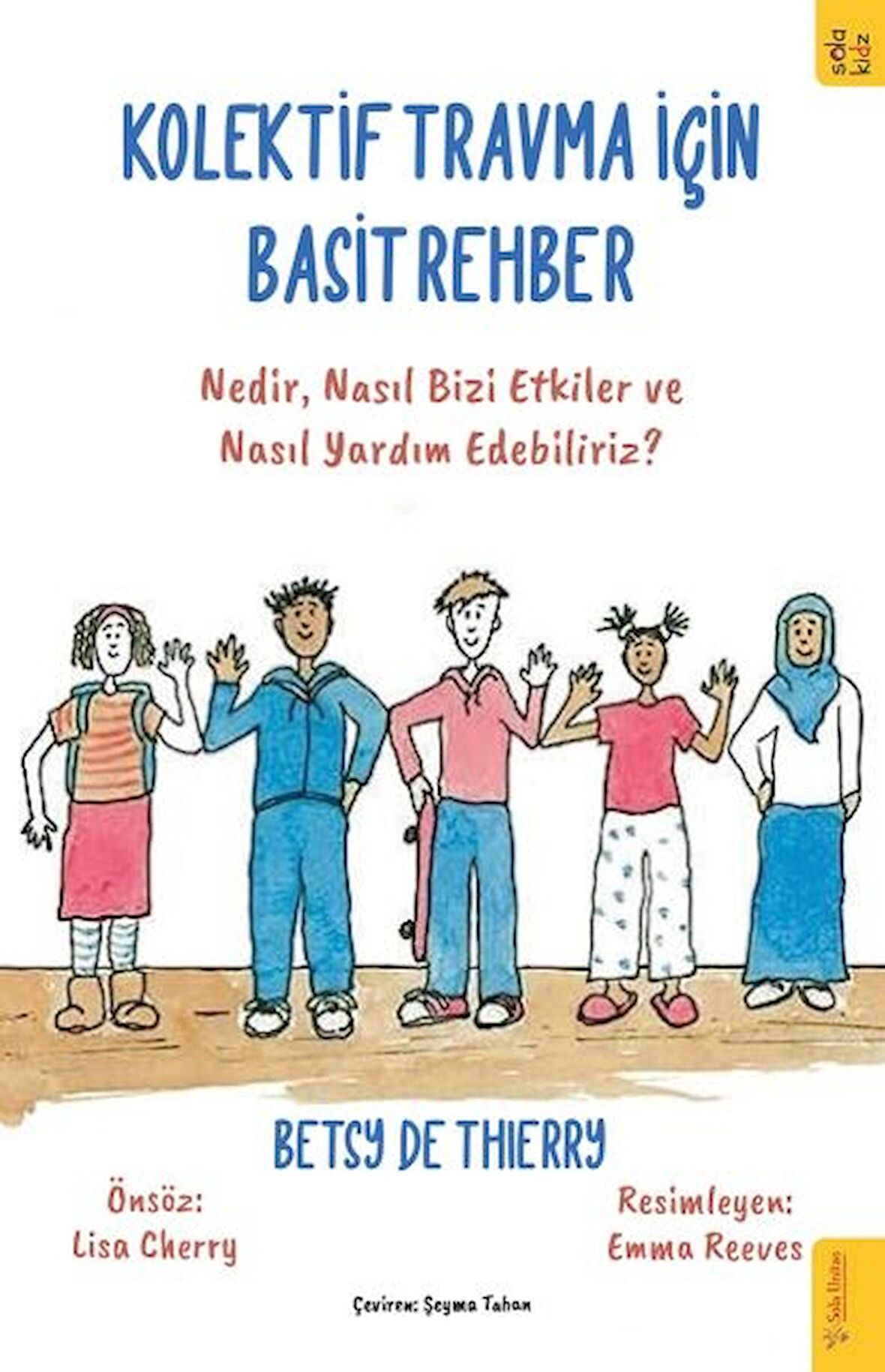 Kolektif Travma için Basit Rehber