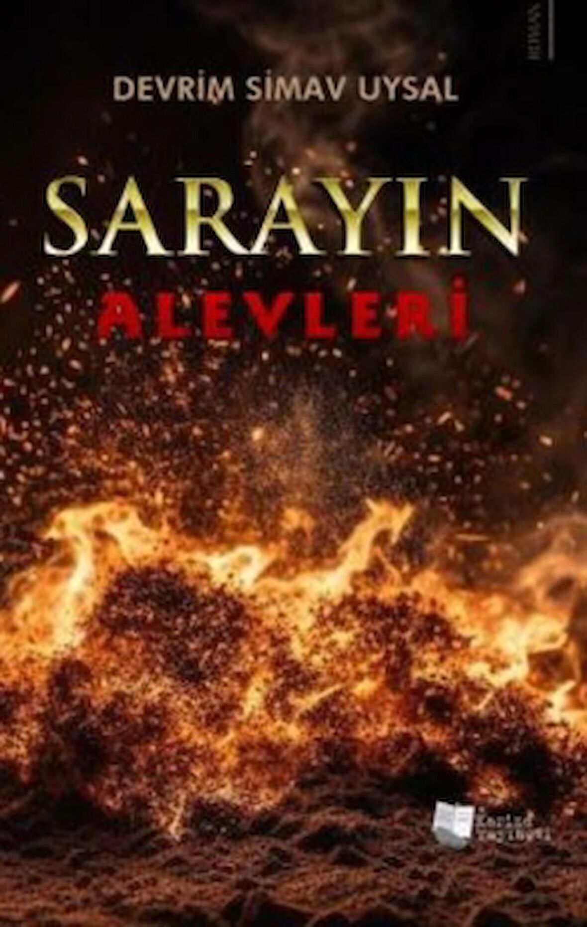 Sarayın Alevleri