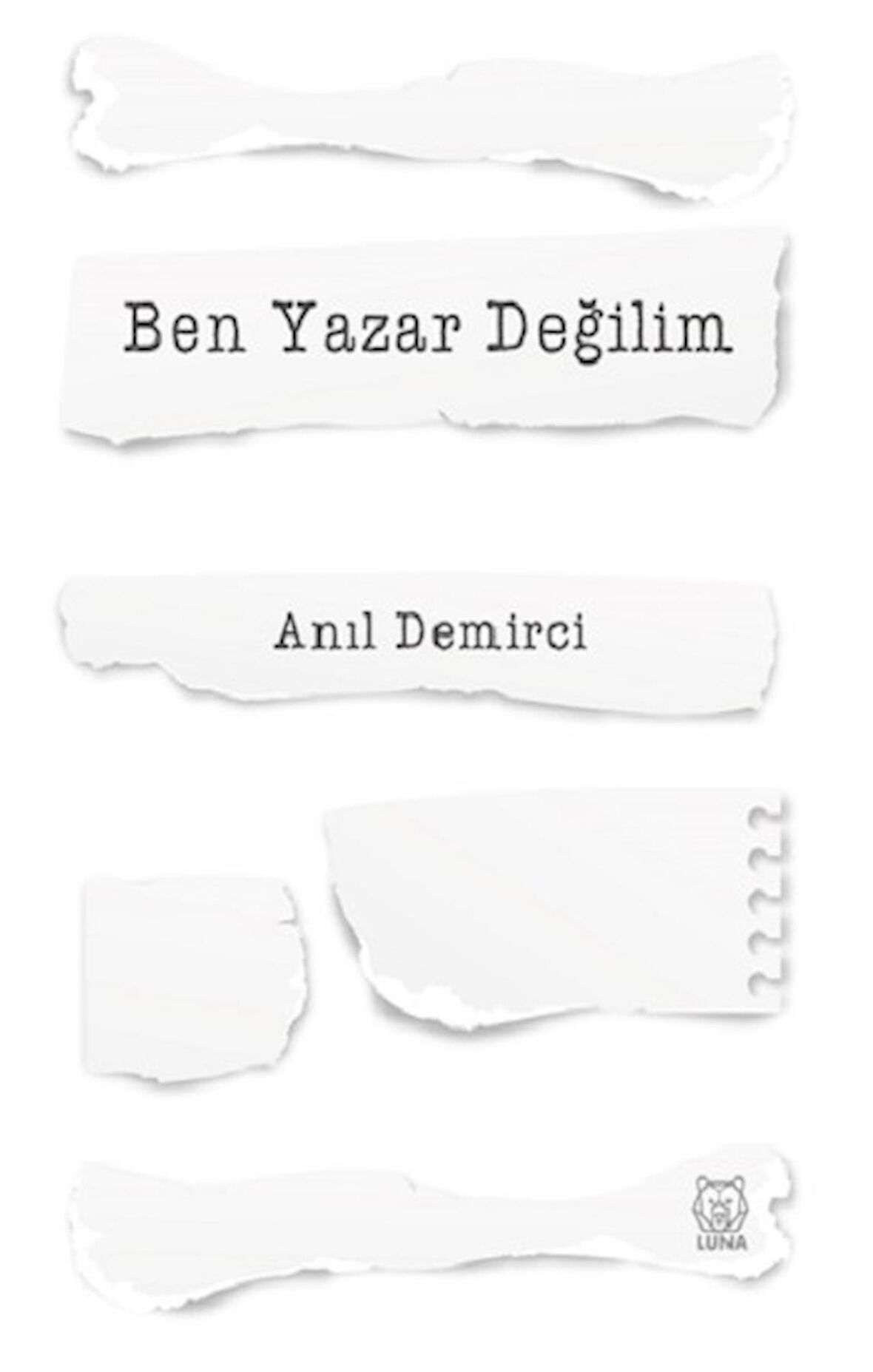 Ben Yazar Değilim