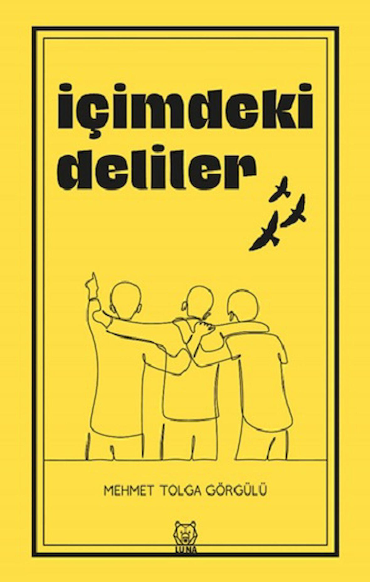 İçimdeki Deliler