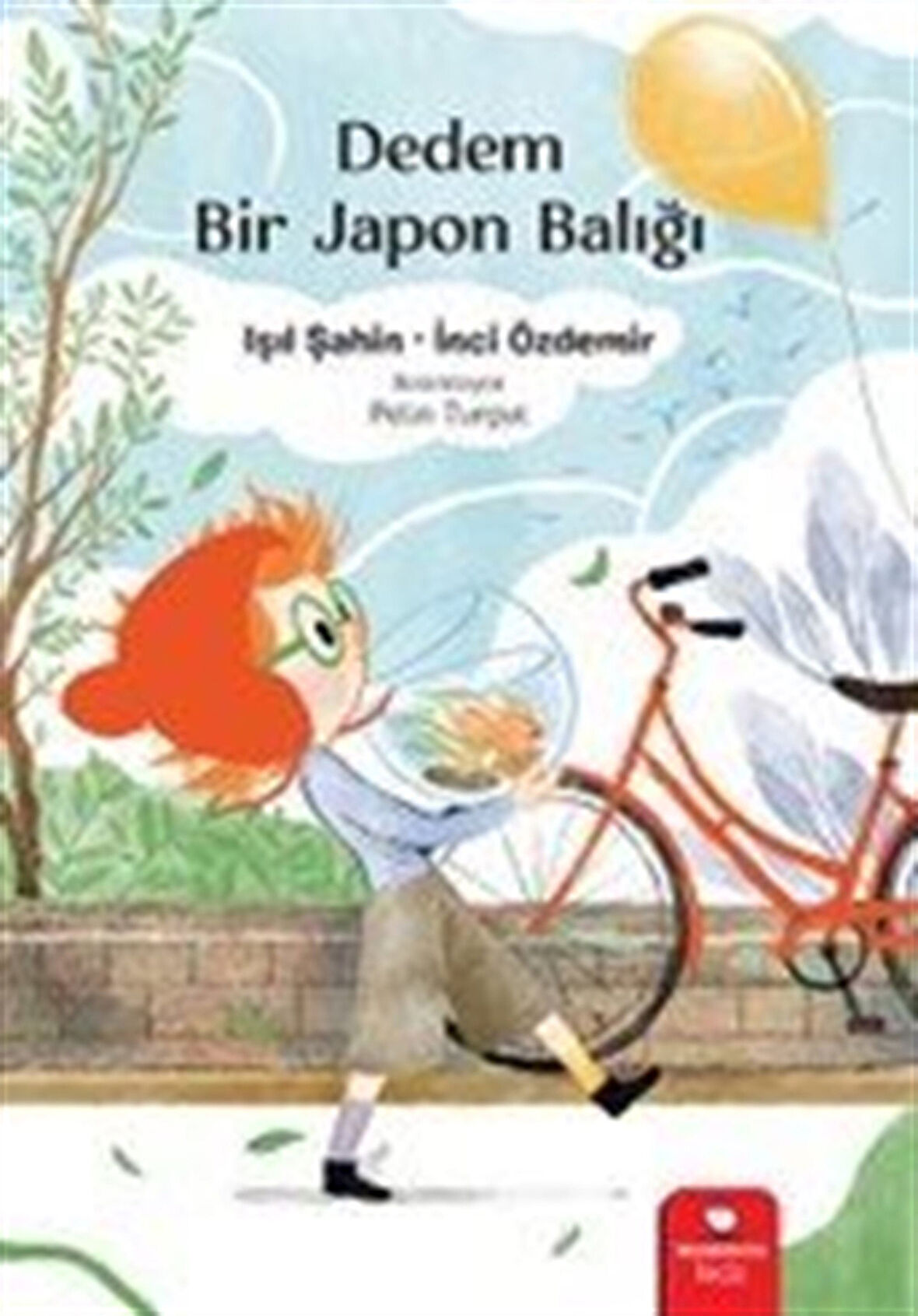 Dedem Bir Japon Balığı / Işıl Şahin