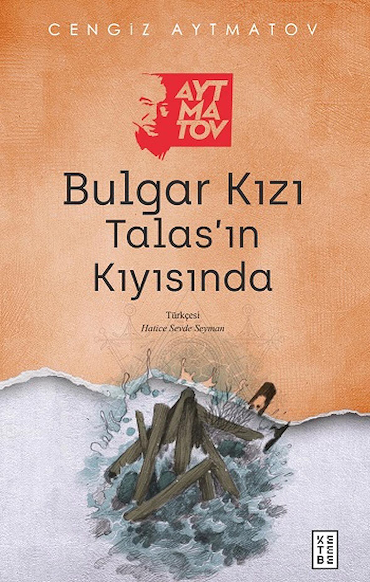 Bulgar Kızı - Talas’ın Kıyısında