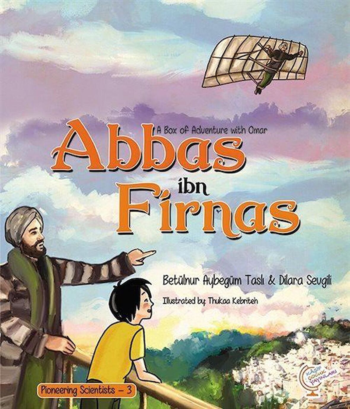 A Box of Adventure with Omar: Abbas ibn Firnas