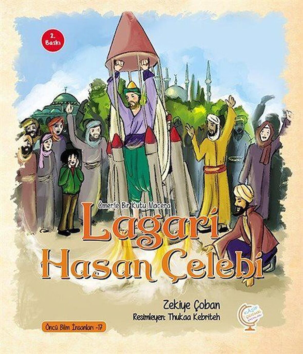 Ömerle Bir Kutu Macera: Lagari Hasan Çelebi