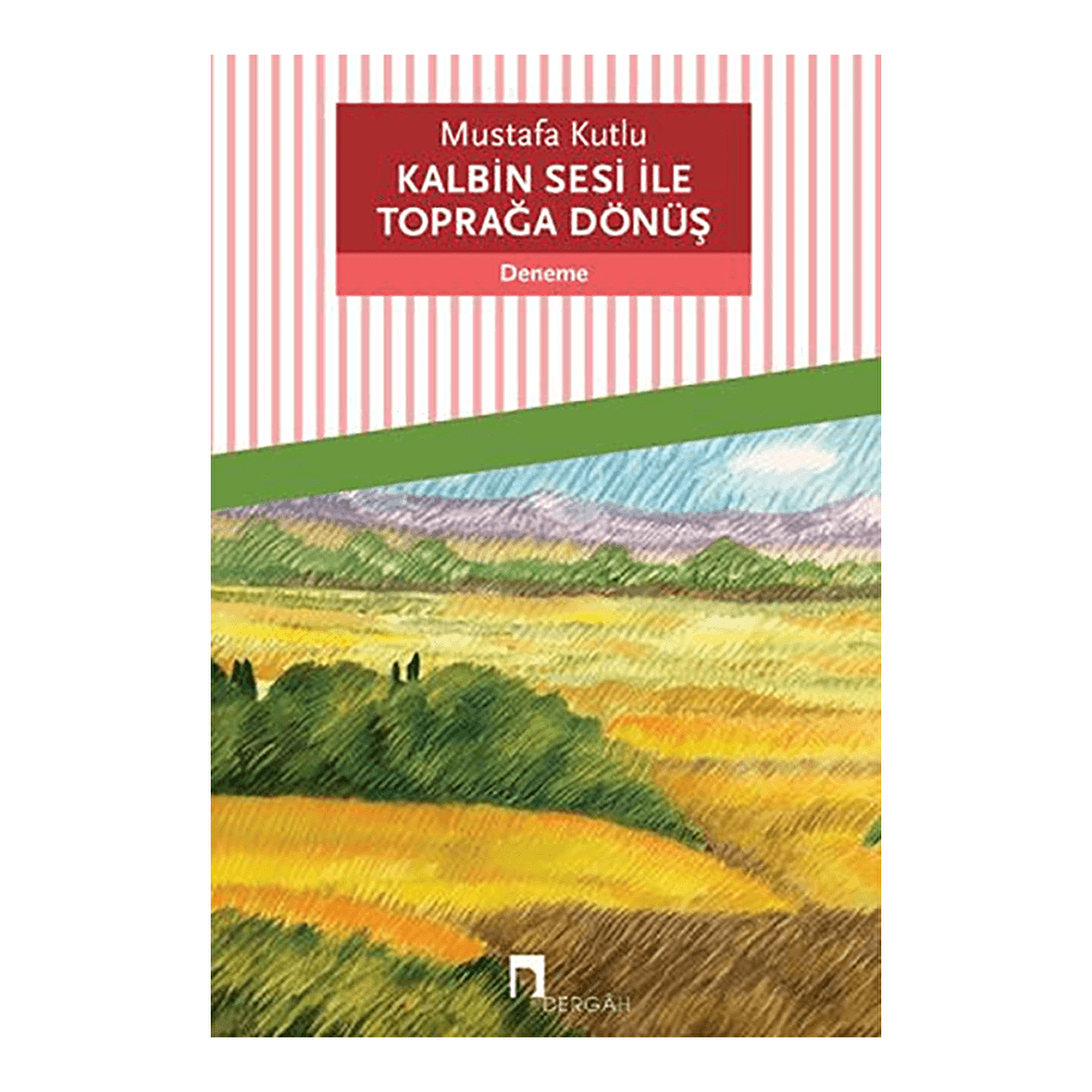 Kalbin Sesi ile Toprağa Dönüş