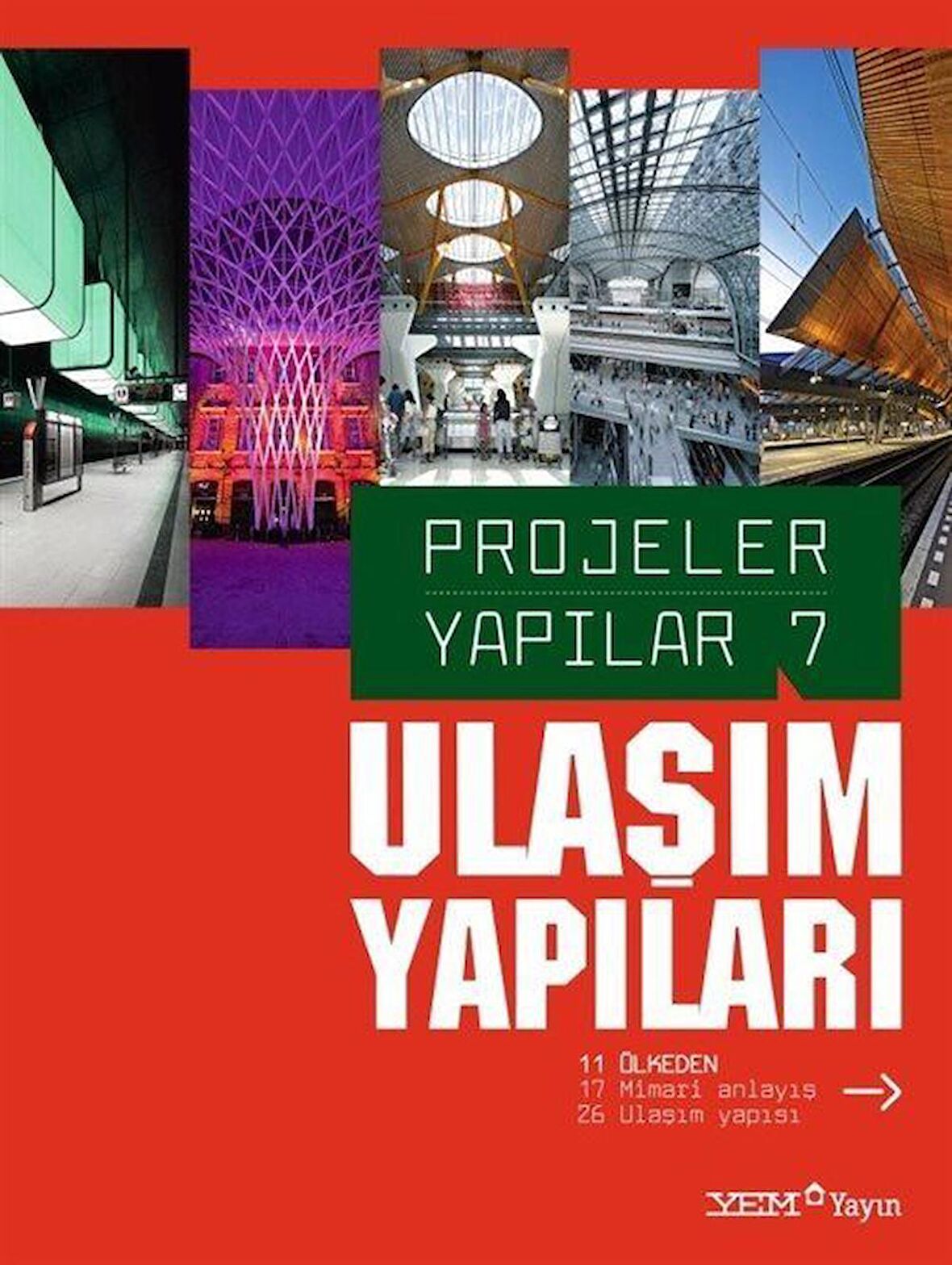 Ulaşım Yapıları / Projeler Yapılar 7