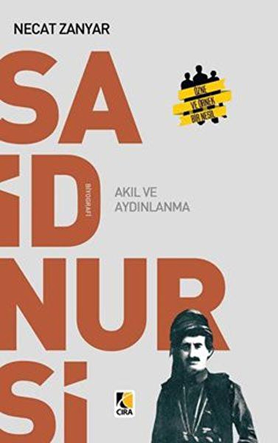 Said Nursi Akıl ve Aydınlanma