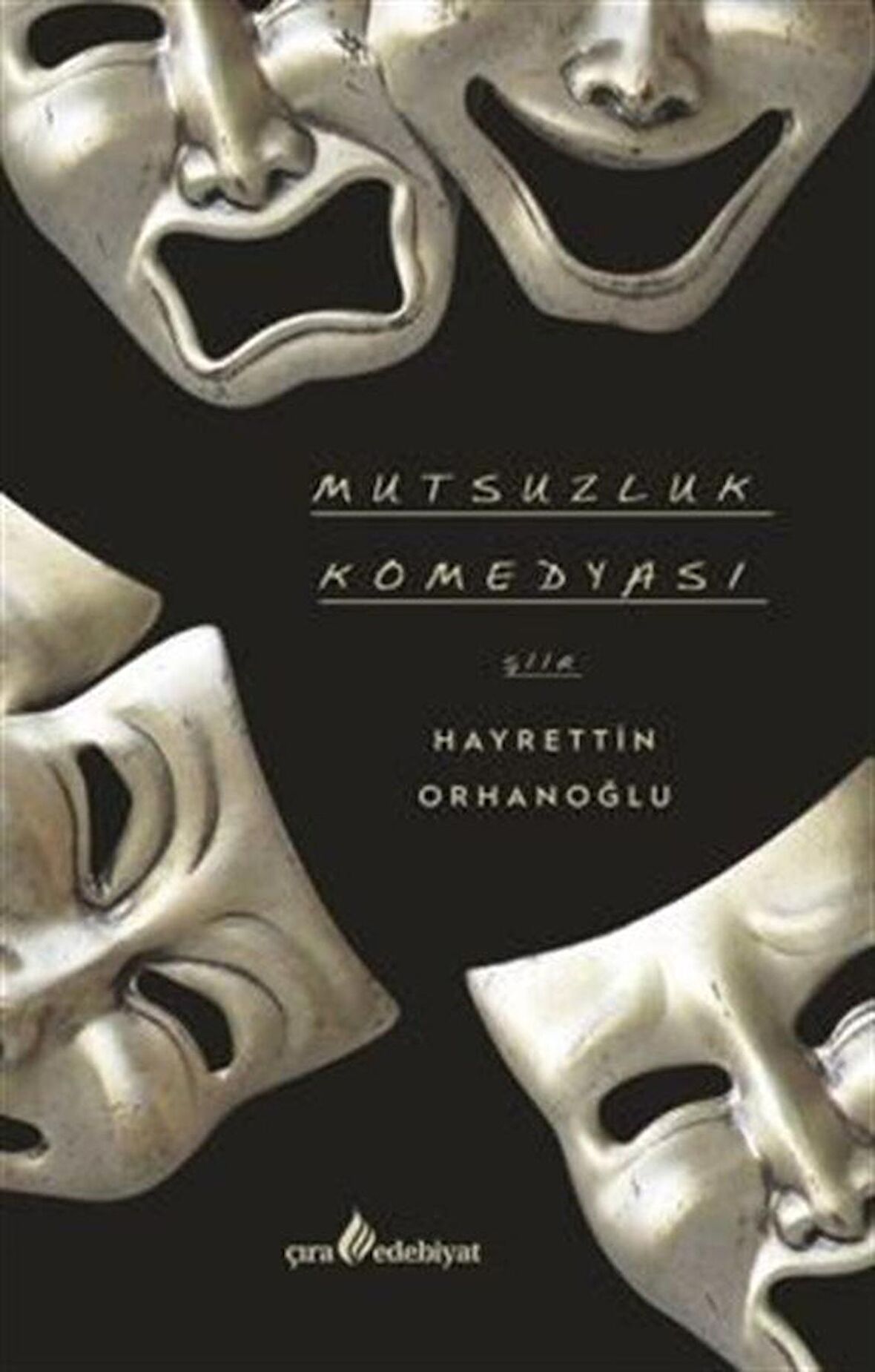 Mutsuzluk Komedyası