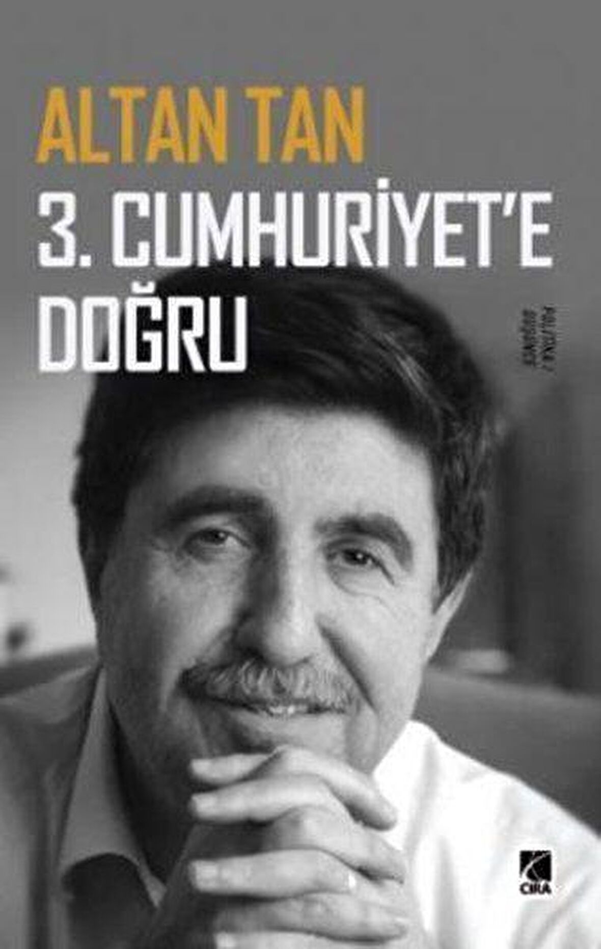 3. Cumhuriyet'e Doğru