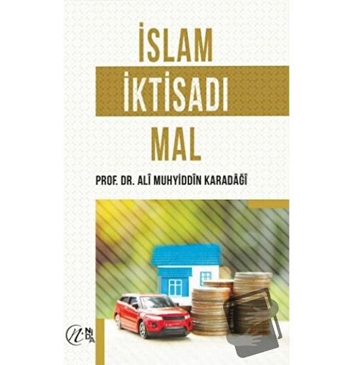 İslam İktisadı Mal