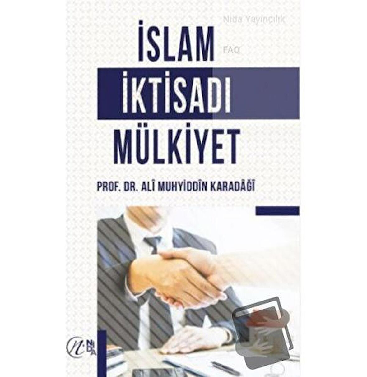 İslam İktisadı Mülkiyet