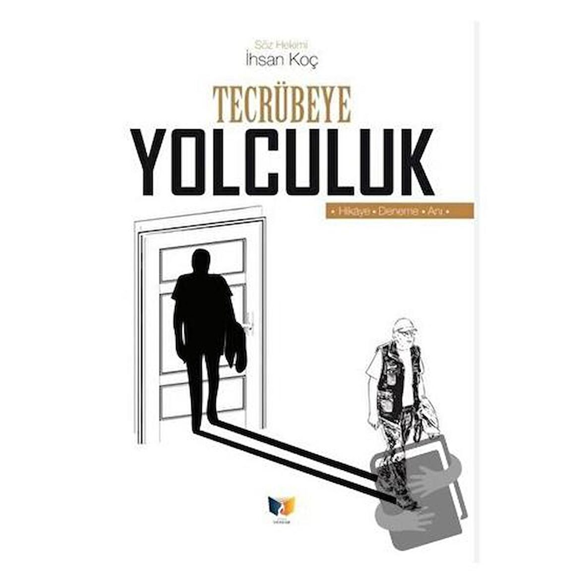 Tecrübeye Yolculuk