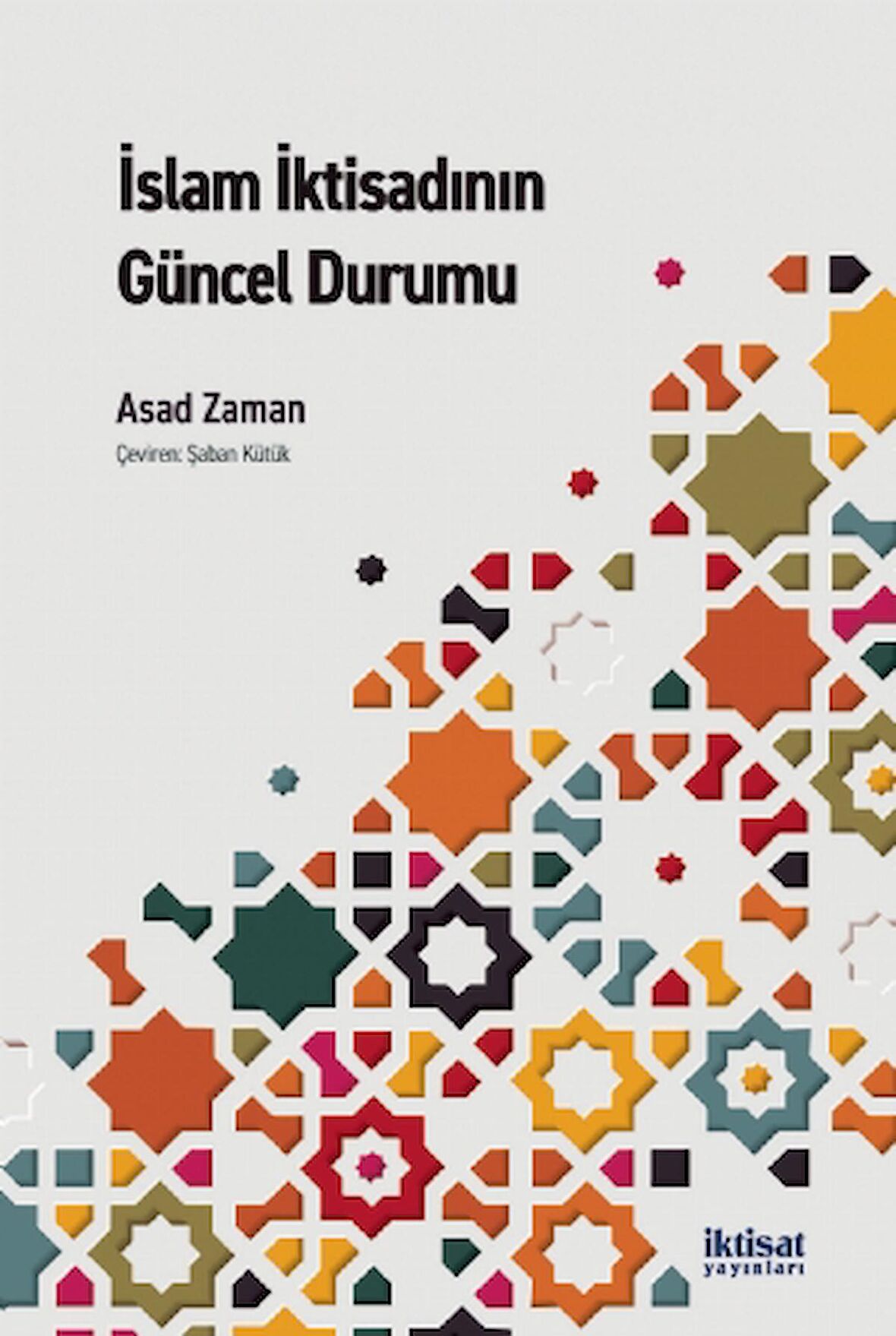 İslam İktisadının Güncel Durumu