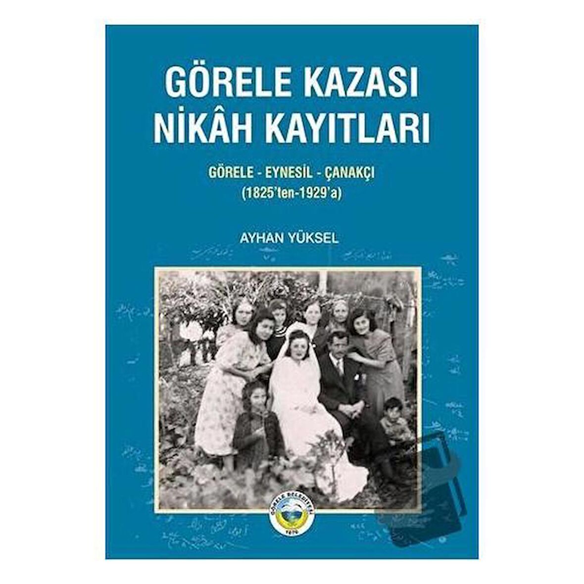 Görele Kazası Nikah Kayıtları