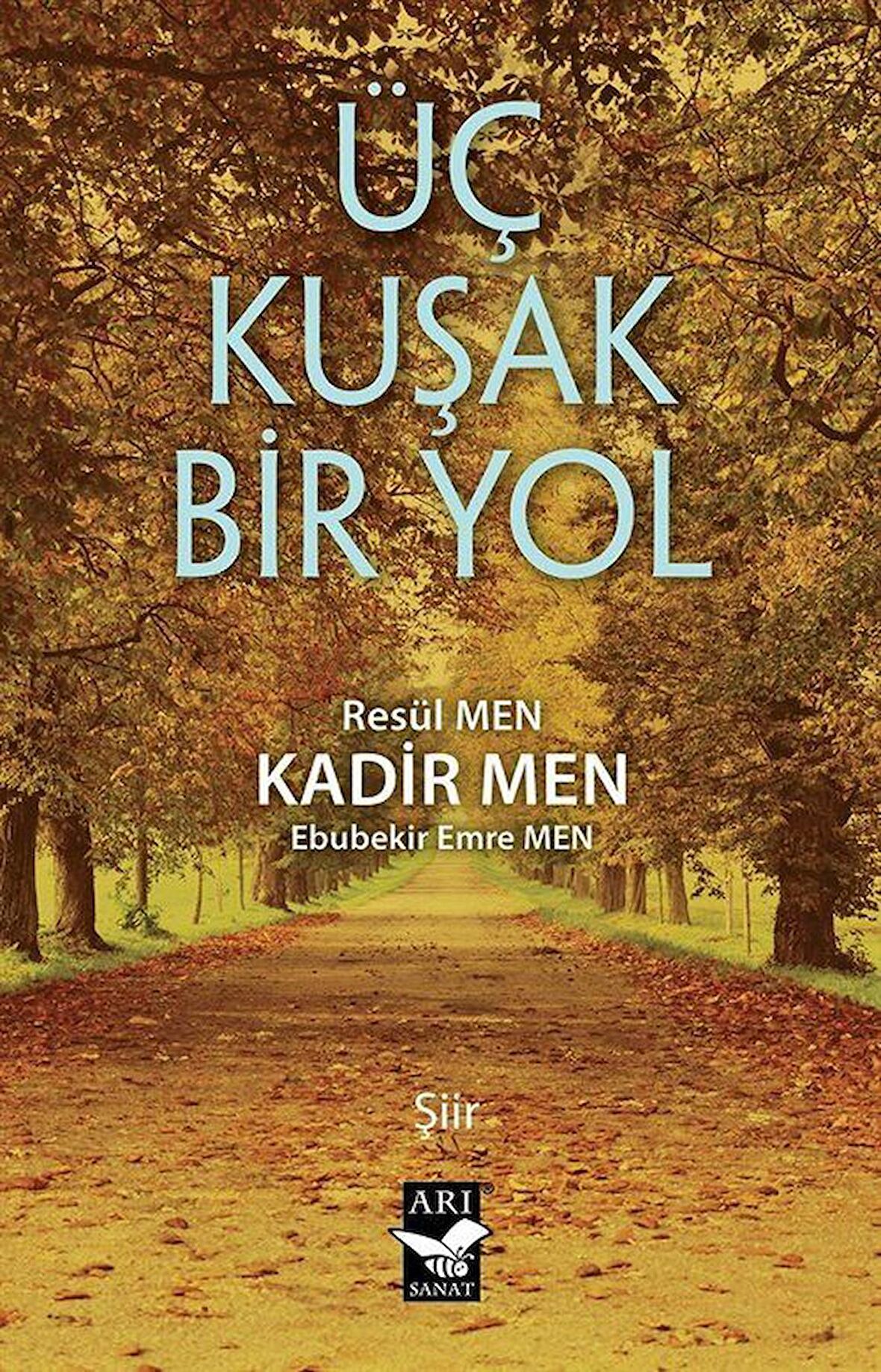 Üç Kuşak Bir Yol